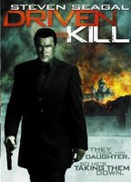 Title: Driven to Kill (2009)