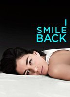 Title: I Smile Back (2015)