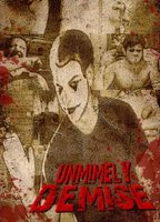 Title: Unmimely Demise (2011)