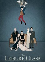 Title: The Leisure Class (2015)