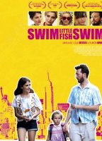 Title: Swim Little Fish Swim (2014)