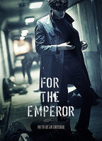 Title: For the Emperor (2014)