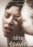 Title: La tête sur les épaules (2013)