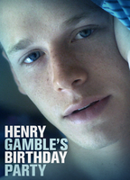Title: Henry Gamble's Birthday Party (2015)