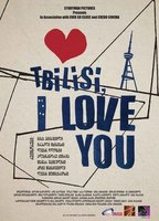 Title: Tbilisi, I Love You (2014)