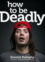 Title: How to Be Deadly (2014)