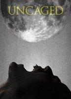Title: Uncaged (2016)