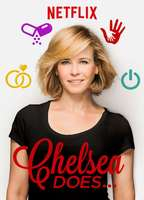 Title: Chelsea Does (2016)