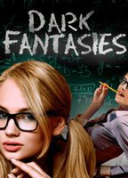 Title: Dark Fantasies (2010)