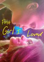 Title: First Girl I Loved (2016)