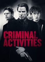 Title: Criminal Activities (2015)