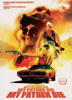 Title: My Father Die (2016)