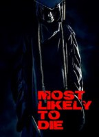 Title: Most Likely to Die (2015)