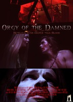 Title: Orgy of the Damned (2016)