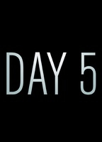 Title: Day 5 (2016)