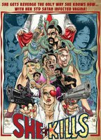 Title: She Kills (2016)