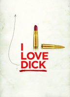 Title: I Love Dick (2016)