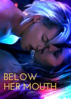 Title: Below Her Mouth (2017)
