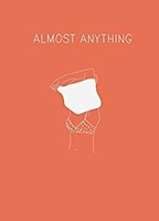 Title: Almost Anything (2015)