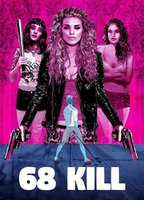 Title: 68 Kill (2017)