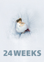 Title: 24 Weeks (2016)