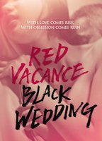 Title: Red Vacance Black Wedding (2011)