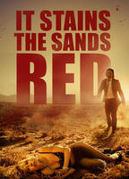 Title: It Stains the Sands Red (2016)