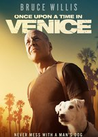 Title: Once Upon a Time in Venice (2017)