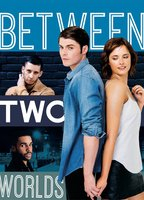 Title: Between Two Worlds (2015)