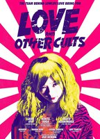 Title: Love And Other Cults (2017)