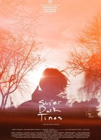 Title: Super Dark Times (2017)
