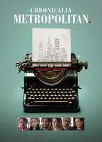 Title: Chronically Metropolitan (2017)