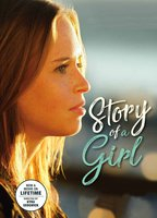Title: Story of a Girl (2017)