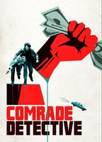 Title: Comrade Detective (2017)