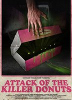 Title: Attack of the Killer Donuts (2016)