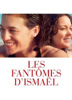 Title: Ismael's Ghosts (2017)