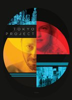 Title: Tokyo Project (2017)