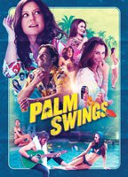 Title: Palm Swings (2017)