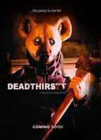 Title: DeadThirsty (2017)