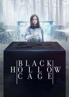 Title: Black Hollow Cage (2017)