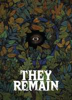 Title: They Remain (2018)