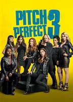 Title: Pitch Perfect 3 (2017)