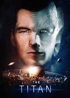 Title: The Titan (2018)