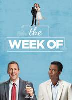 Title: The Week Of (2018)