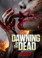 Title: Dawning of the Dead (2017)