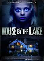 Title: House by the Lake (2016)
