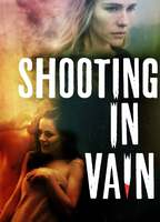 Title: Shooting in Vain (2018)