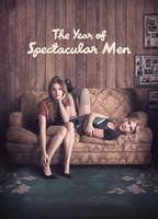 Title: The Year of Spectacular Men (2018)