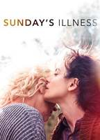 Title: Sunday's Illness (2018)