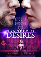 Title: Dangerous Desires